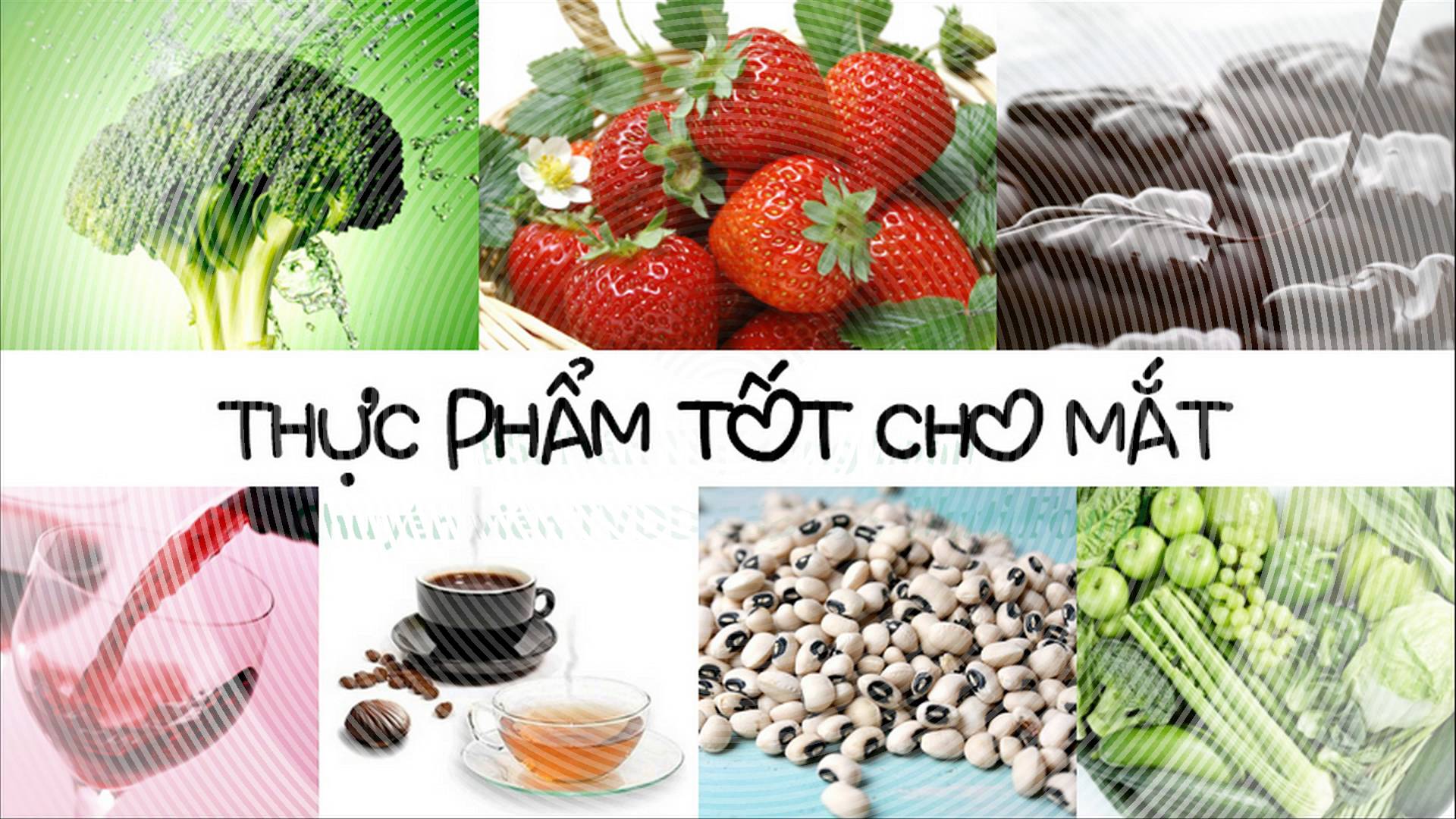 10 thực phẩm tốt cho mắt giúp mắt sáng khỏe